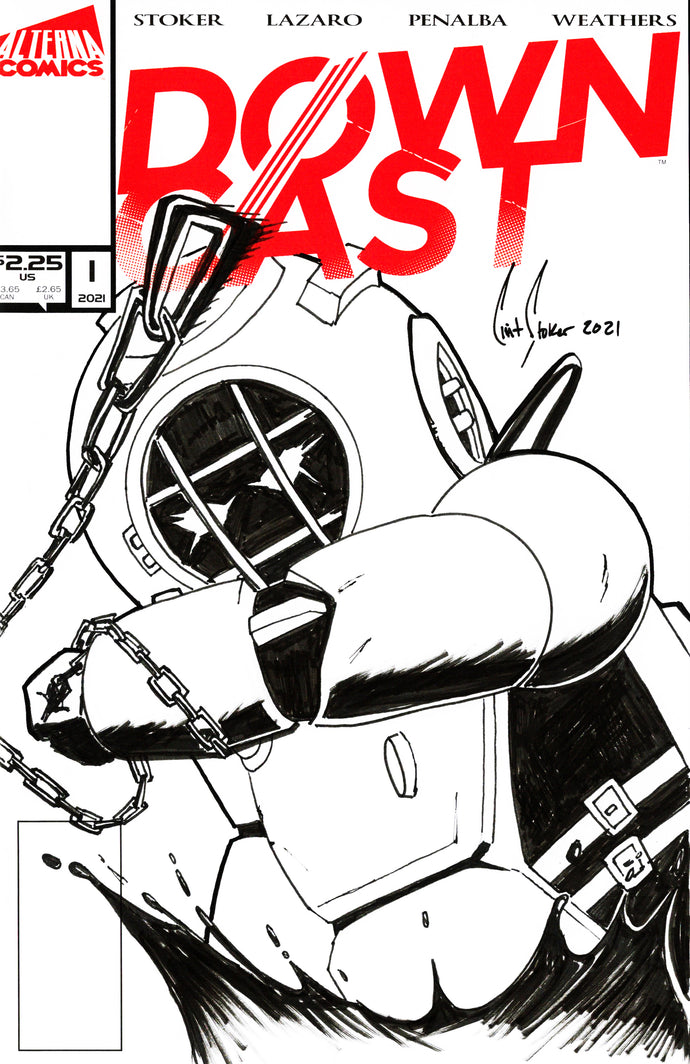 Downcast #1 Sketch Cover (Sketched & signed by Clint Stoker)